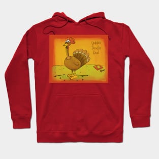 Gobble Doodle Doo! Thanksgiving Turkey Trickster Hoodie